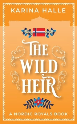 The Wild Heir by Halle, Karina