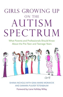 Paperback book titled "Girls Growing Up on the Autism Spectrum" by Jessica Kingsley Publishers, showing the cover with colorful illustrations.