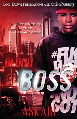 Blood of a Boss: The Moreno Family Paperback Lock Down Publications