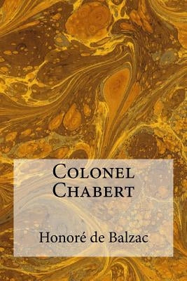 Colonel Chabert Paperback Createspace Independent Publishing Platform