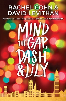 Mind the Gap, Dash & Lily Paperback Alfred A. Knopf Books for Young Readers