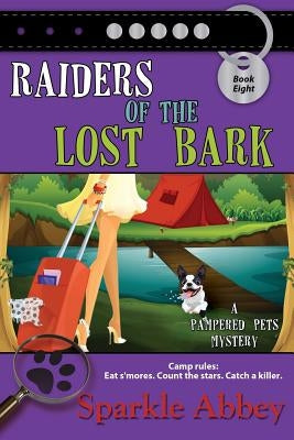 Raiders of the Lost Bark Paperback Bell Bridge Books