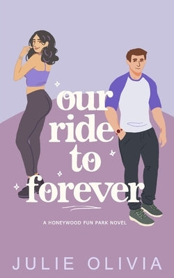 Our Ride To Forever Paperback Independently Published