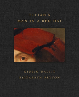 Titian's Man in a Red Hat by Dalvit, Giulio