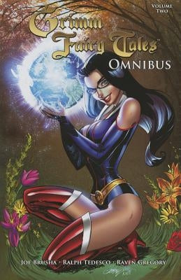 Grimm Fairy Tales Omnibus Volume 2 by Brusha, Joe