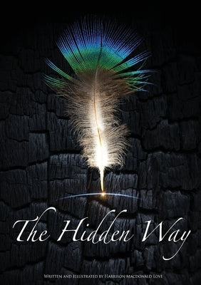 The Hidden Way Paperback Bright Futurism