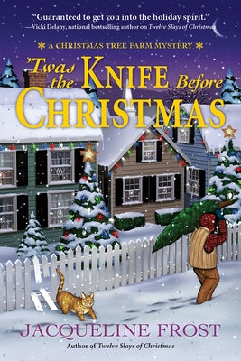 Twas the Knife Before Christmas: A Christmas Tree Farm Mystery Paperback Crooked Lane Books