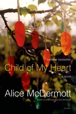 Child of My Heart Paperback Picador USA