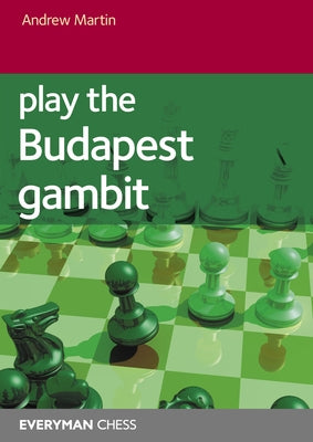 Play the Budapest Gambit Everyman Chess