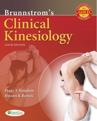 Brunnstrom's Clinical Kinesiology 6e by Houglum, Peggy A.