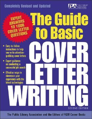 The Guide to Basic Cover Letter Writing by Public Library Association