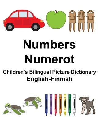 English-Finnish Numbers/Numerot Children's Bilingual Picture Dictionary by Carlson, Suzanne