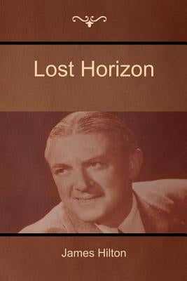 Lost Horizon by Hilton, James