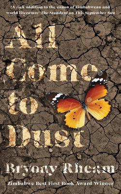 All Come to Dust by Rheam, Bryony