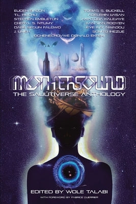 Mothersound: The Sauútiverse Anthology Paperback Android Press