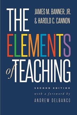 The Elements of Teaching Paperback Yale University Press