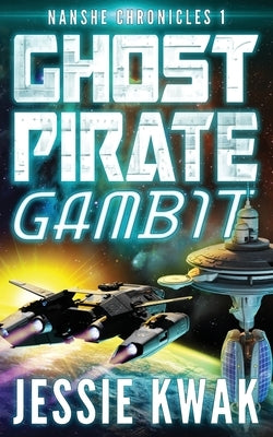 Ghost Pirate Gambit Paperback Jessie Kwak Creative