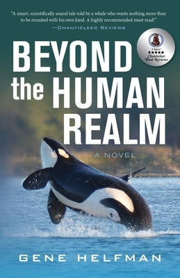 Beyond the Human Realm by Helfman, Gene