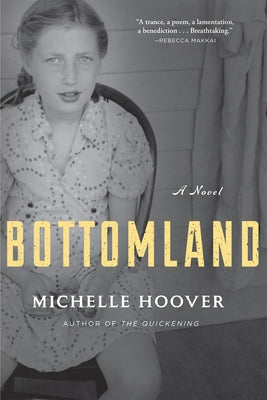 Bottomland by Hoover, Michelle