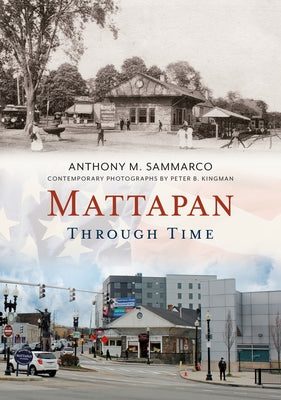 Mattapan Through Time Paperback America Through Time