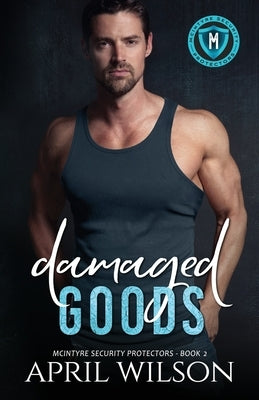 Damaged Goods: an emotional slow burn interracial romance Paperback Independently Published
