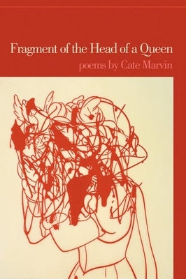 Fragment of the Head of a Queen by Marvin, Cate