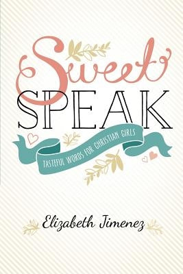 Sweet Speak Paperback Gospel Advocate Company