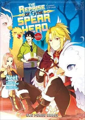 The Reprise of the Spear Hero Volume 02: The Manga Companion by Yusagi, Aneko