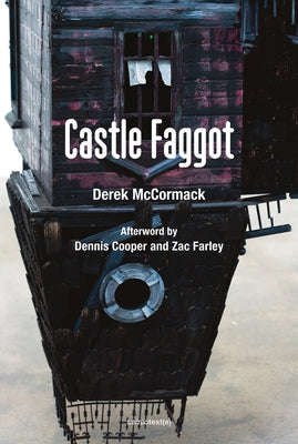 Castle Faggot by McCormack, Derek