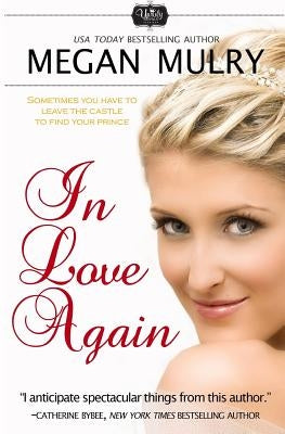In Love Again Paperback Megan Mulry
