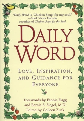 Daily Word: Love, Inspiration, and Guidance for Everyone Paperback Berkley Books