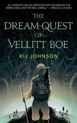 Cover image of "The Dream-Quest of Vellitt Boe" book by St. Martins Press, featuring a fantasy-themed illustration.