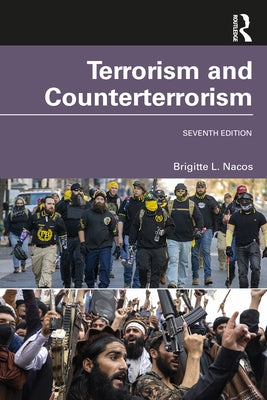 Terrorism and Counterterrorism Paperback Taylor & Francis Group