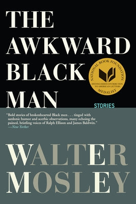 The Awkward Black Man Paperback Grove Press