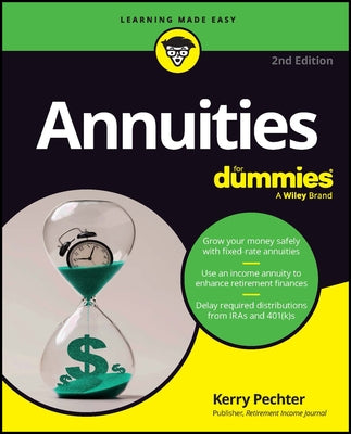 Annuities for Dummies by Pechter, Kerry