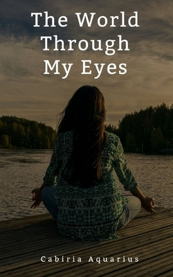 The World Through My Eyes Paperback Libresco Feeds Private Limited
