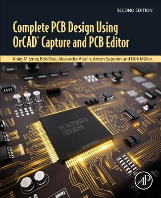 Complete PCB Design Using Orcad Capture and PCB Editor Paperback Academic Press