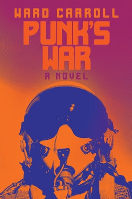 Punk's War Paperback US Naval Institute Press