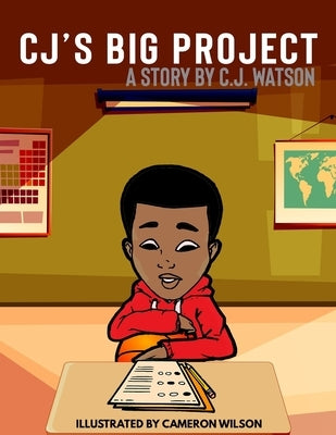 CJ's Big Project Paperback Independently Published