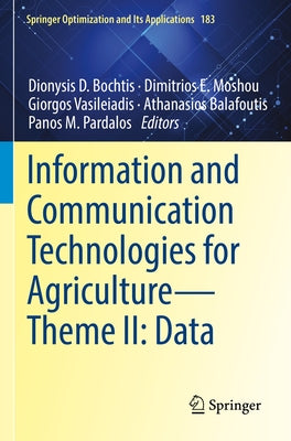 Information and Communication Technologies for Agriculture--Theme II: Data by Bochtis, Dionysis D.