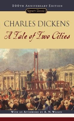 A Tale of Two Cities by Dickens, Charles