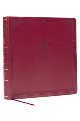 Nabre XL, Catholic Edition, Leathersoft, Burgundy, Comfort Print: Holy Bible by Catholic Bible Press