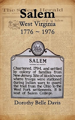 Salem West Virginia 1776 1976 by Davis, Dorothy Belle