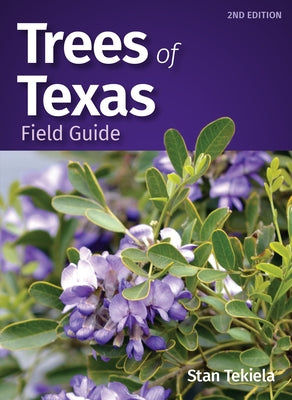 Trees of Texas Field Guide Paperback Adventure Publications