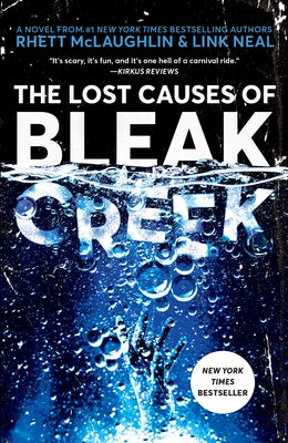 Paperback of The Lost Causes of Bleak Creek by Crown Publishing Group featuring a cover with dark, mysterious artwork.