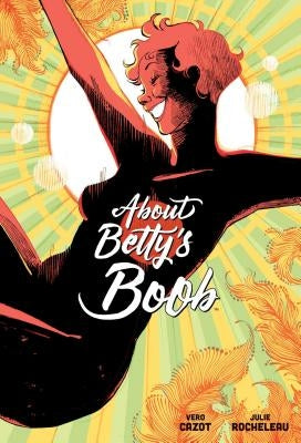 About Betty's Boob by Cazot, Vero