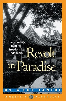 Revolt in Paradise Paperback Clarkson Potter/Ten Speed