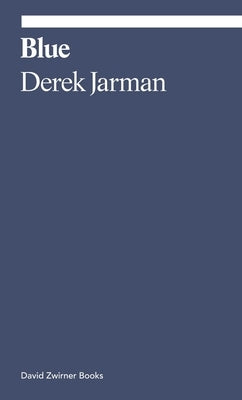 Blue by Jarman, Derek
