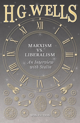Marxism vs. Liberalism - An Interview Paperback Read Books