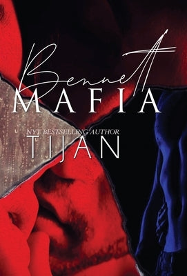 Bennett Mafia (Hardcover) by Tijan